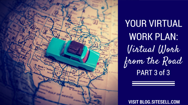 Your Virtual Work Plan: Working from the Road