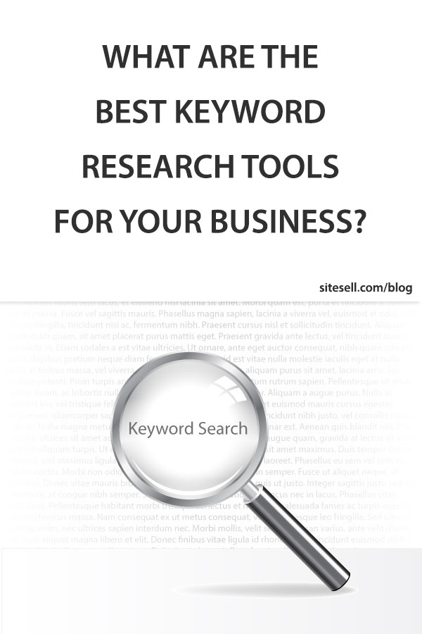 What Are The Best Keyword Research Tools For Your Business?