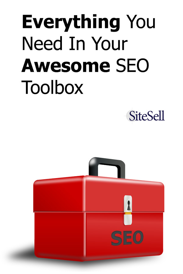 Everything You Need In Your Awesome SEO Toolbox