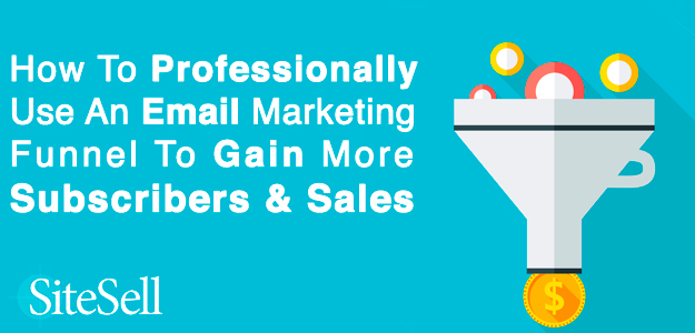 Email Funnels: A Smart Way to Get More Subscribers & Sales