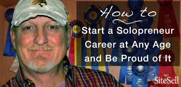 How to Start a Solopreneur Career at Any Age and Be Proud of It 