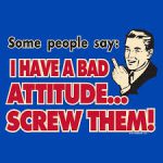 Bad Attitude