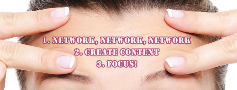 Network, content, focus!