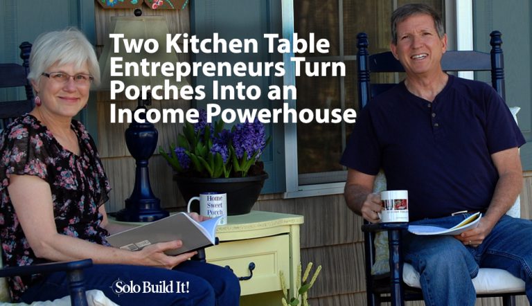 Two Kitchen Table Entrepreneurs Turn Porches into an Income Powerhouse