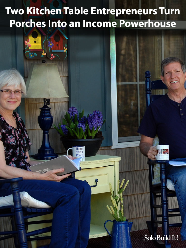 Two Kitchen Table Entrepreneurs Turn Porches Into an Income Powerhouse