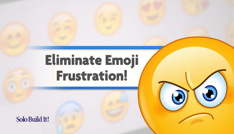 Eliminate Emoji Frustration!