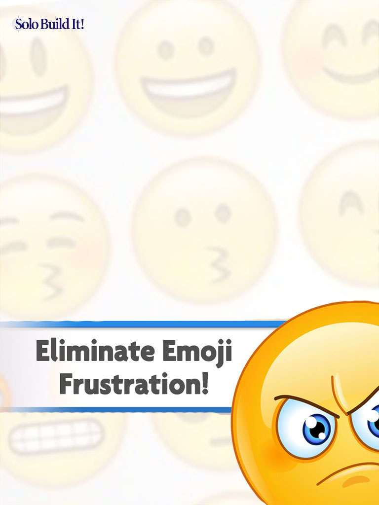 Eliminate Emoji Frustration!