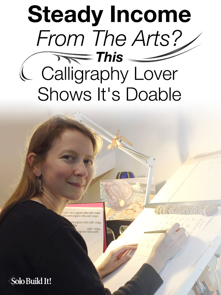 Steady Income From The Arts? This Calligraphy Lover Shows It\'s Doable