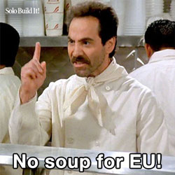 No soup for EU!
