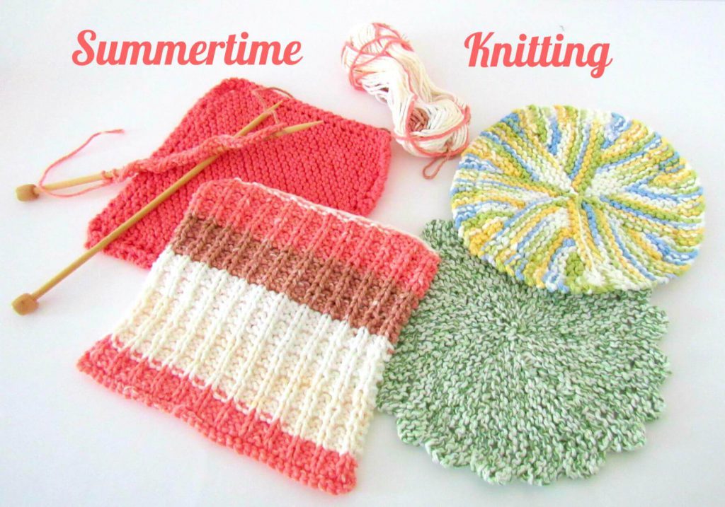 Who knew that knitting can be a pastime on those hot summer days, too?