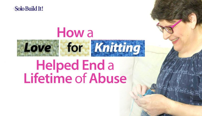 How Her Passion for Knitting Helped End a Lifetime of Abuse