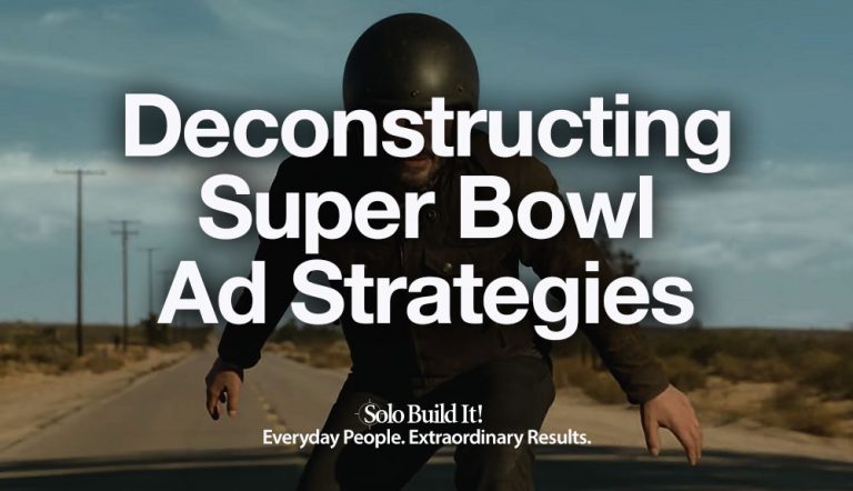 Deconstructing Super Bowl Ad Strategies to Understand How You Are SOLD