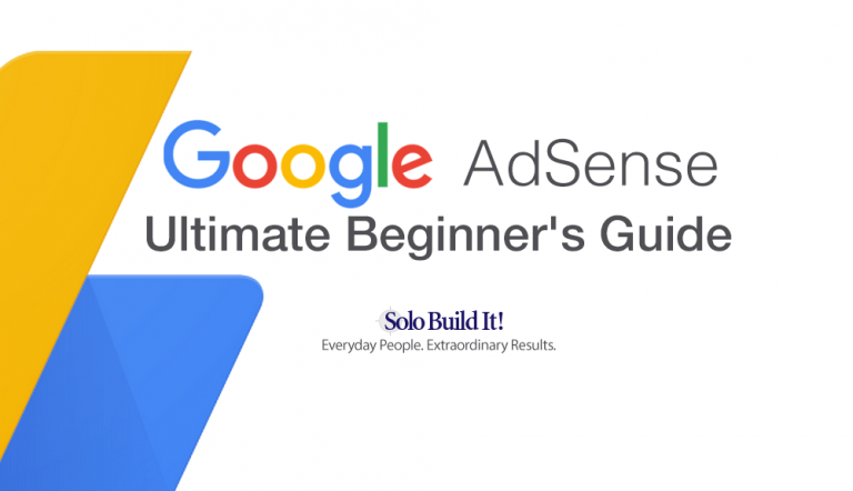 The Ultimate Beginner's Guide to Google AdSense