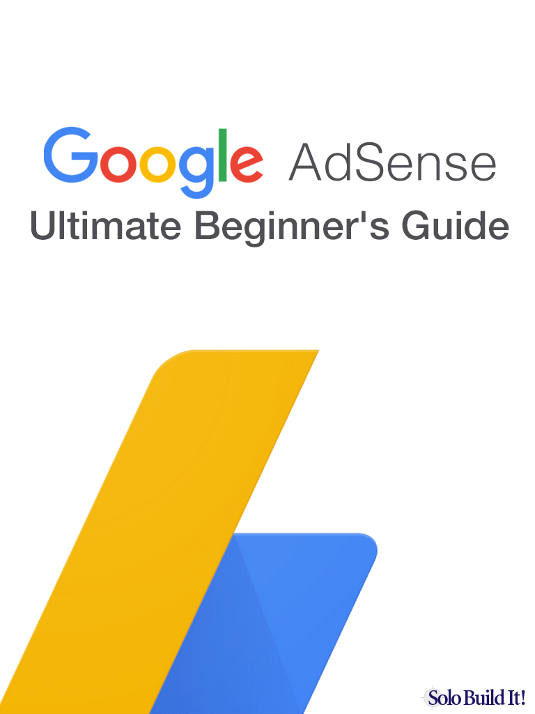 The Ultimate Beginner\'s Guide to Google AdSense