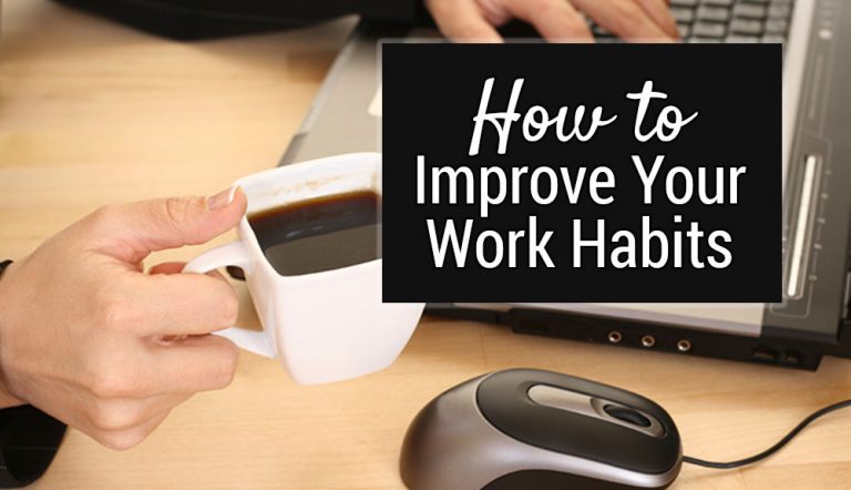 How to Develop Good Work Habits: A Simple Guide for Busy Solopreneurs