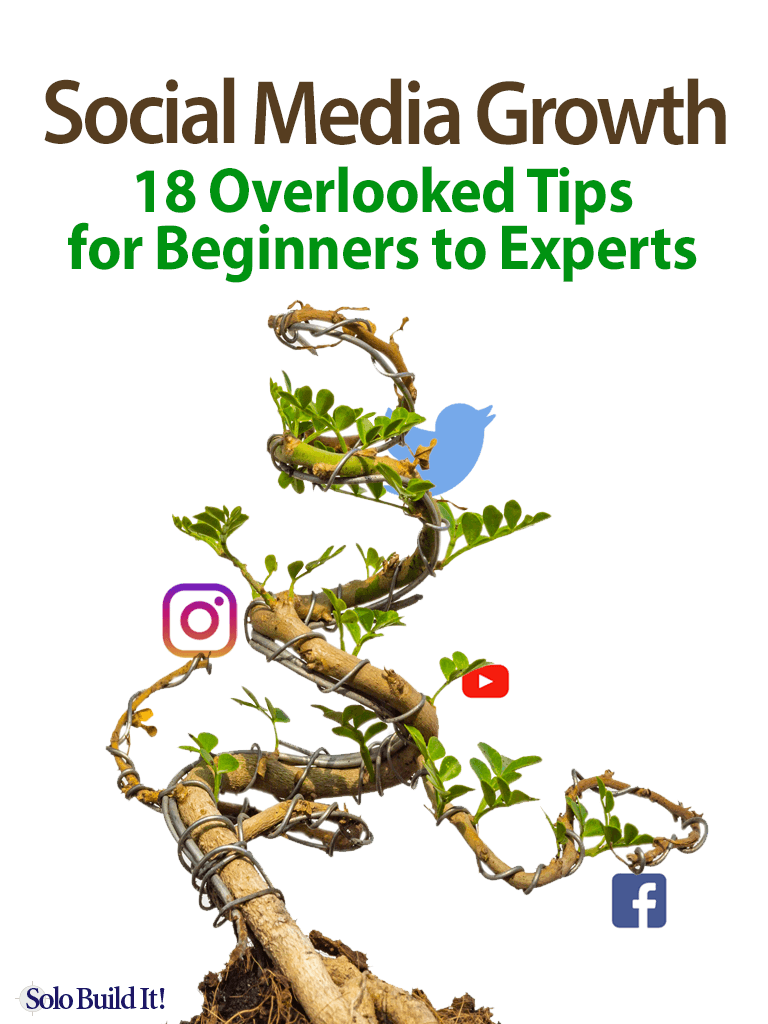 Social Media Growth: 18 Overlooked Tips for Beginners to Experts