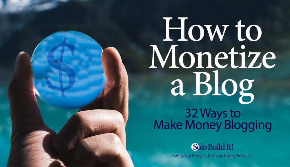 monetizing a blog