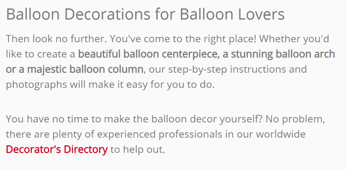 Using the most common type of advertisement, in content links, Margit includes a link to her own Decorator's Directory on Balloon-Decoration-Guide.com