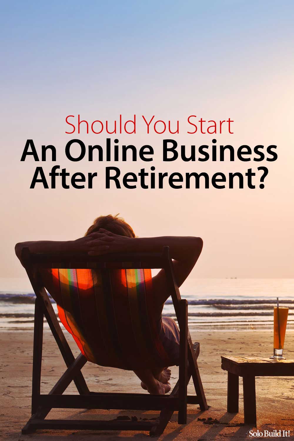 Should You Start an Online Business After Retirement?