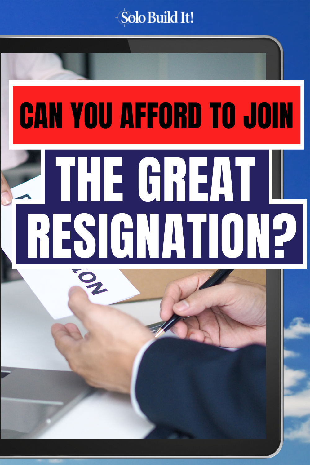 The Great Resignation: Plan Before You Leap!