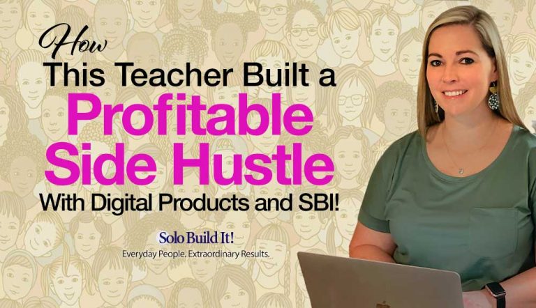 How This Teacher Built a Profitable Side Hustle With Digital Products and SBI!