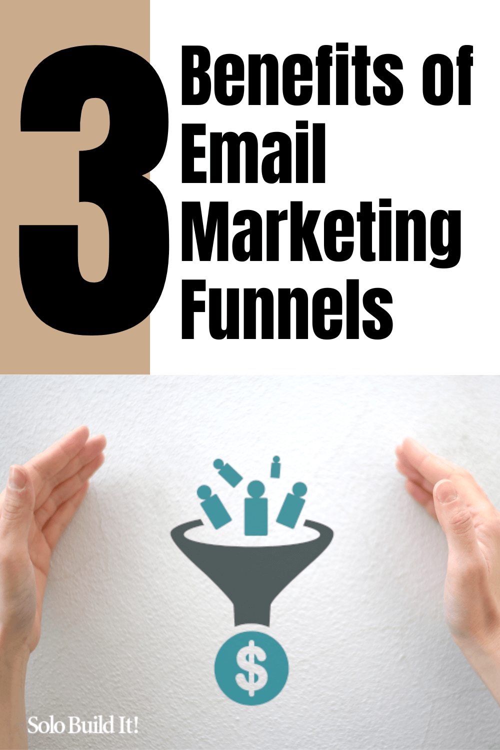 The 3 benefits of email marketing funnels