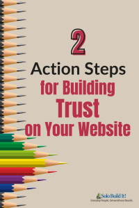 Action steps for building trust on your website