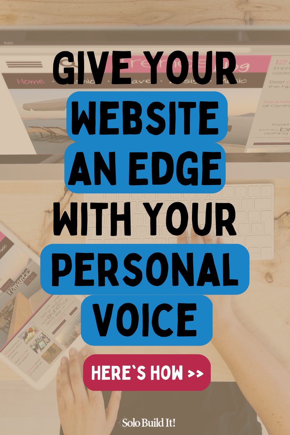 Get Noticed: How to Build Trust With a Personal Voice