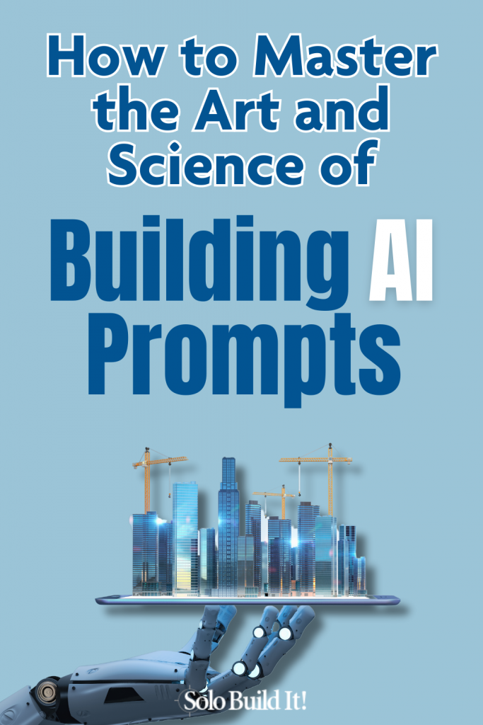 Art and science of building AI prompts