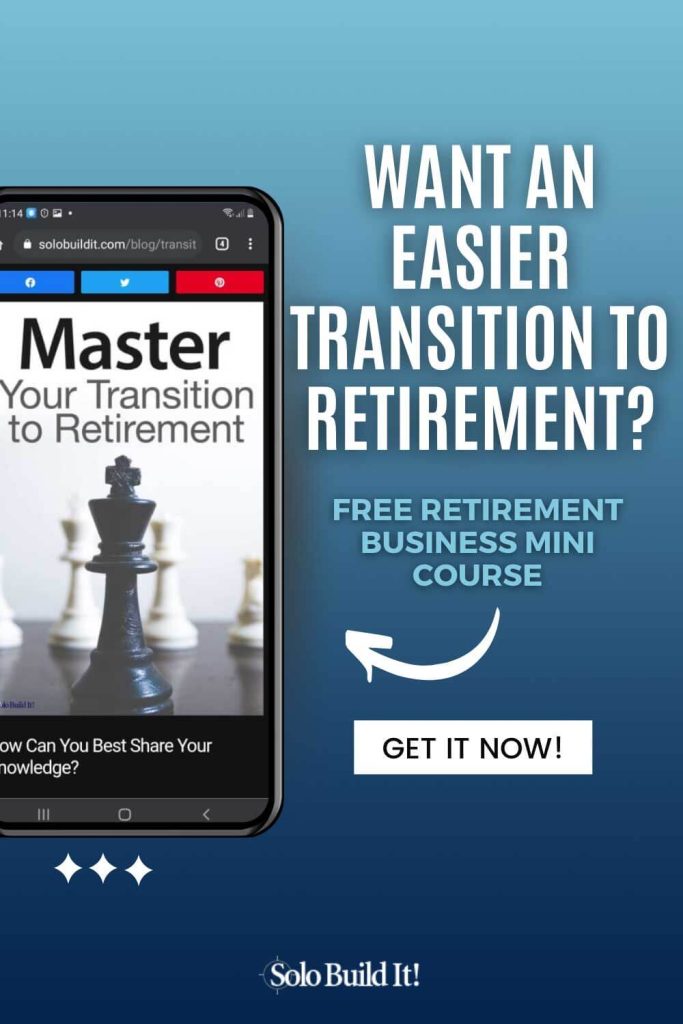 How to Master Your Transition to Retirement: Real Life Advice You Can Apply Today