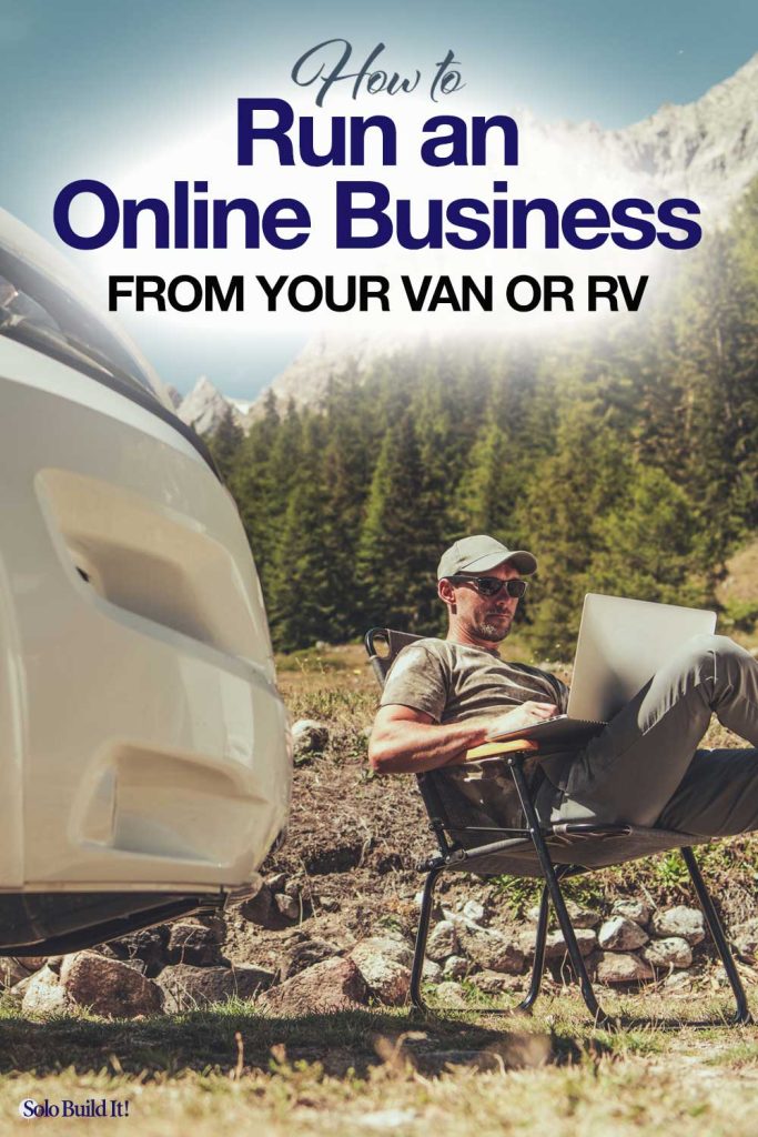 How to Run an Online Business From Your Van or RV